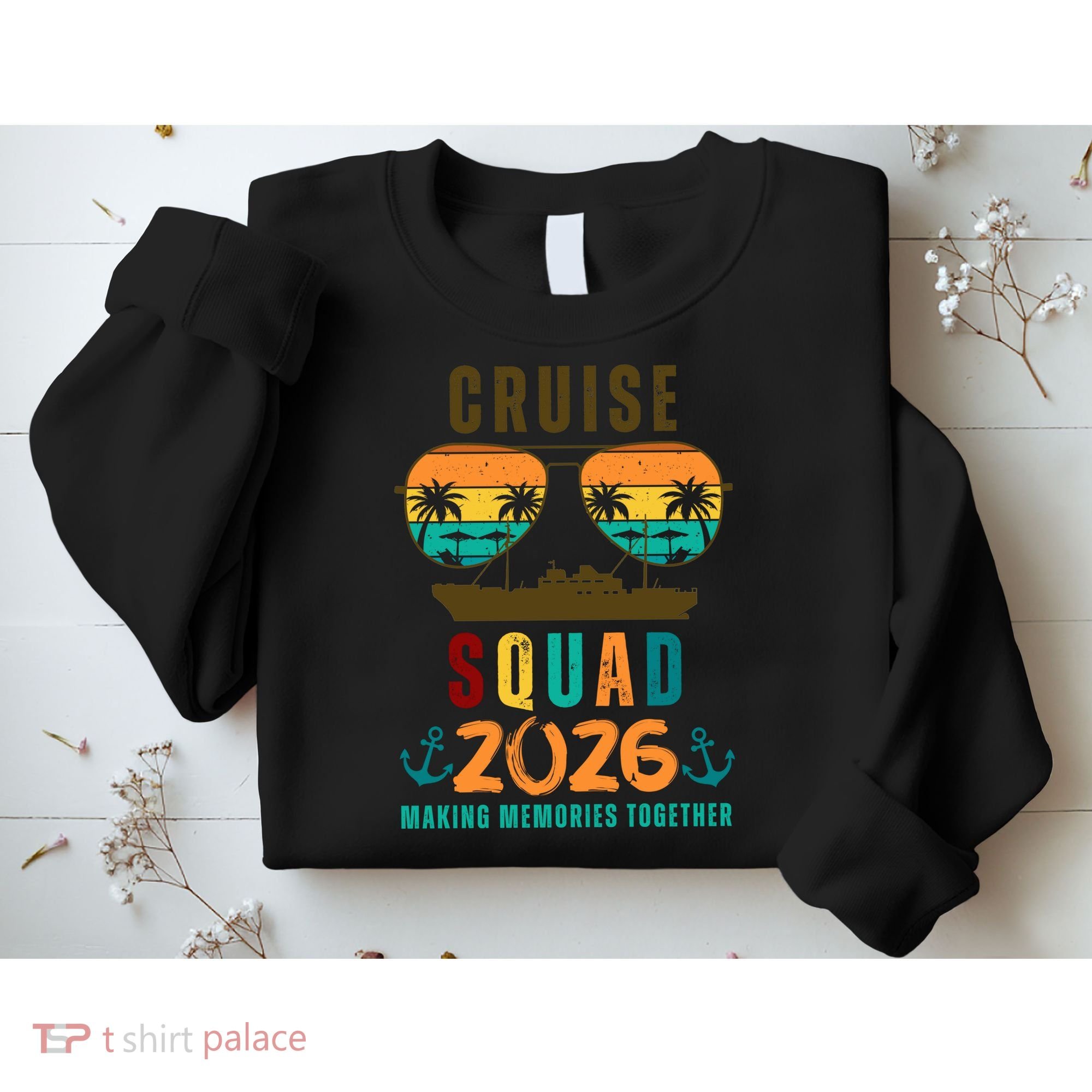 Cruise Squad 2026  Sweatshirt