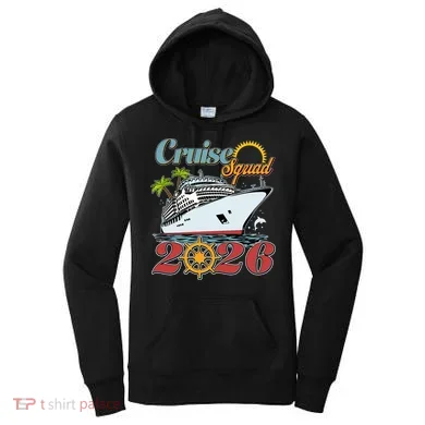 Cruise Squad 2026 Vacation  Women's Hoodie