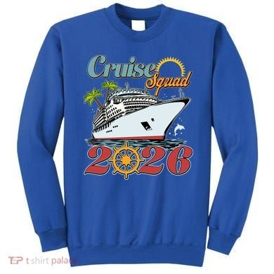 Cruise Squad 2026 Vacation  Sweatshirt