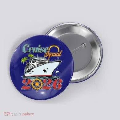 Cruise Squad 2026 Vacation  Button