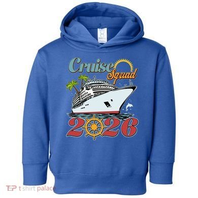Cruise Squad 2026 Vacation  Toddler Hoodie