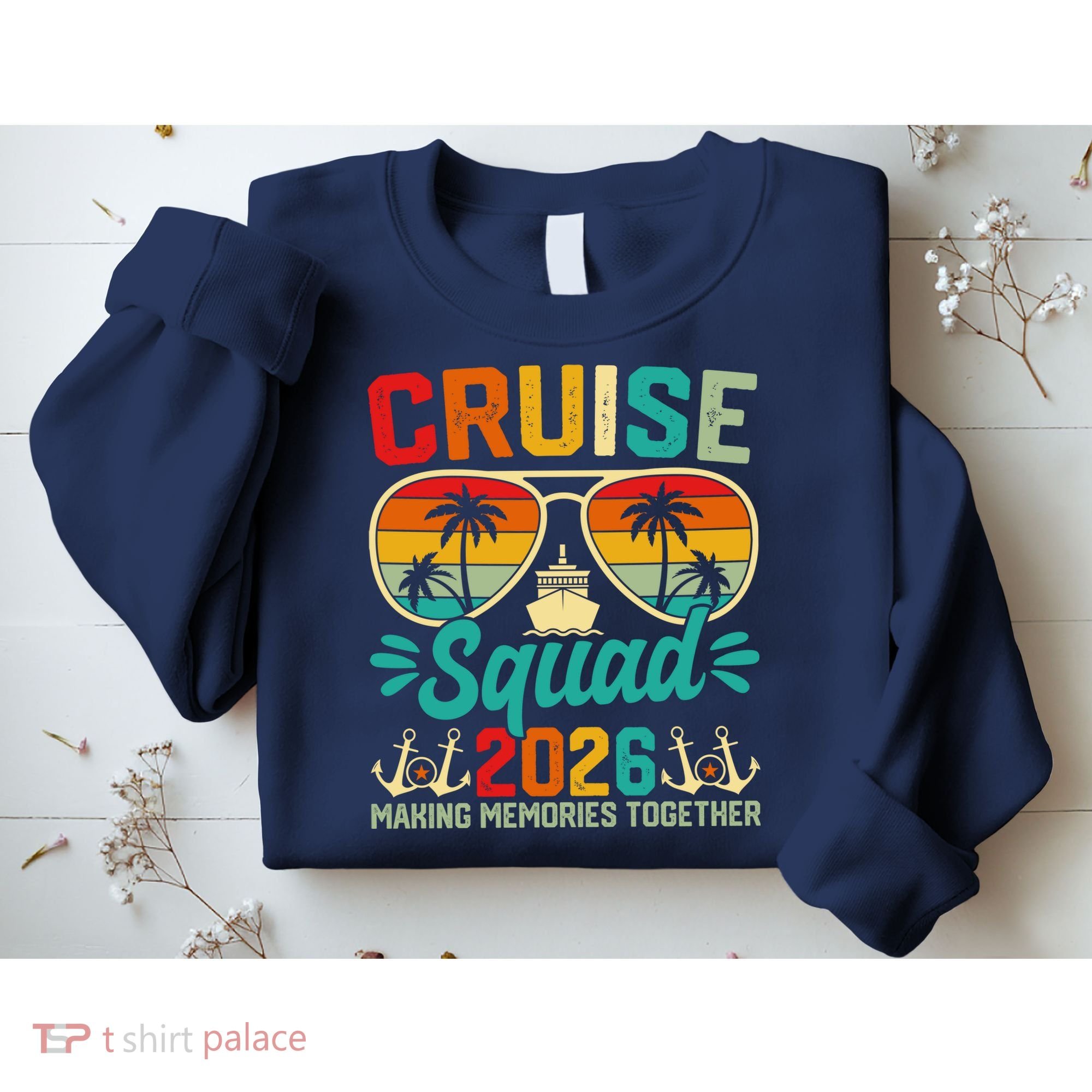Cruise Squad 2026 Summer Vacation Sweatshirt