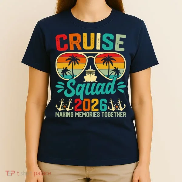 Cruise Squad 2026 Summer Vacation T-Shirt