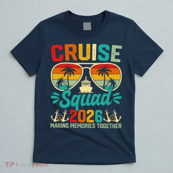 Cruise Squad 2026 Summer Vacation T-Shirt