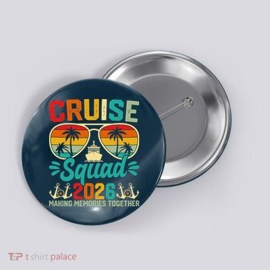 Cruise Squad 2026 Summer Vacation Button
