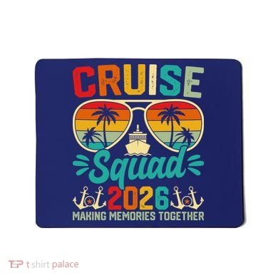 Cruise Squad 2026 Summer Vacation Mousepad