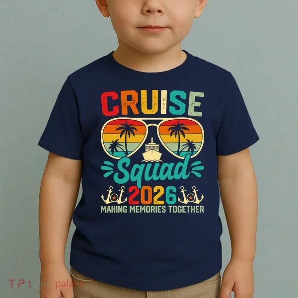 Cruise Squad 2026 Summer Vacation Toddler T-Shirt