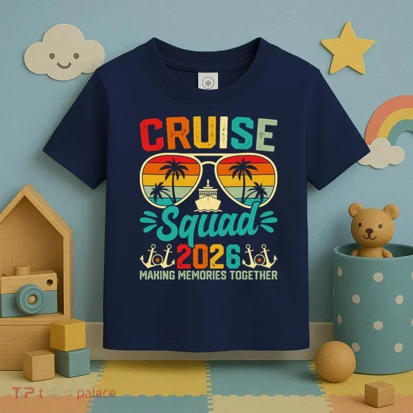 Cruise Squad 2026 Summer Vacation Toddler T-Shirt