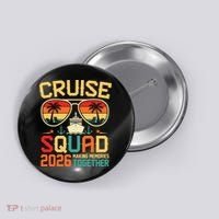 Cruise Squad 2026 Family Summer Trip Button thumb 0