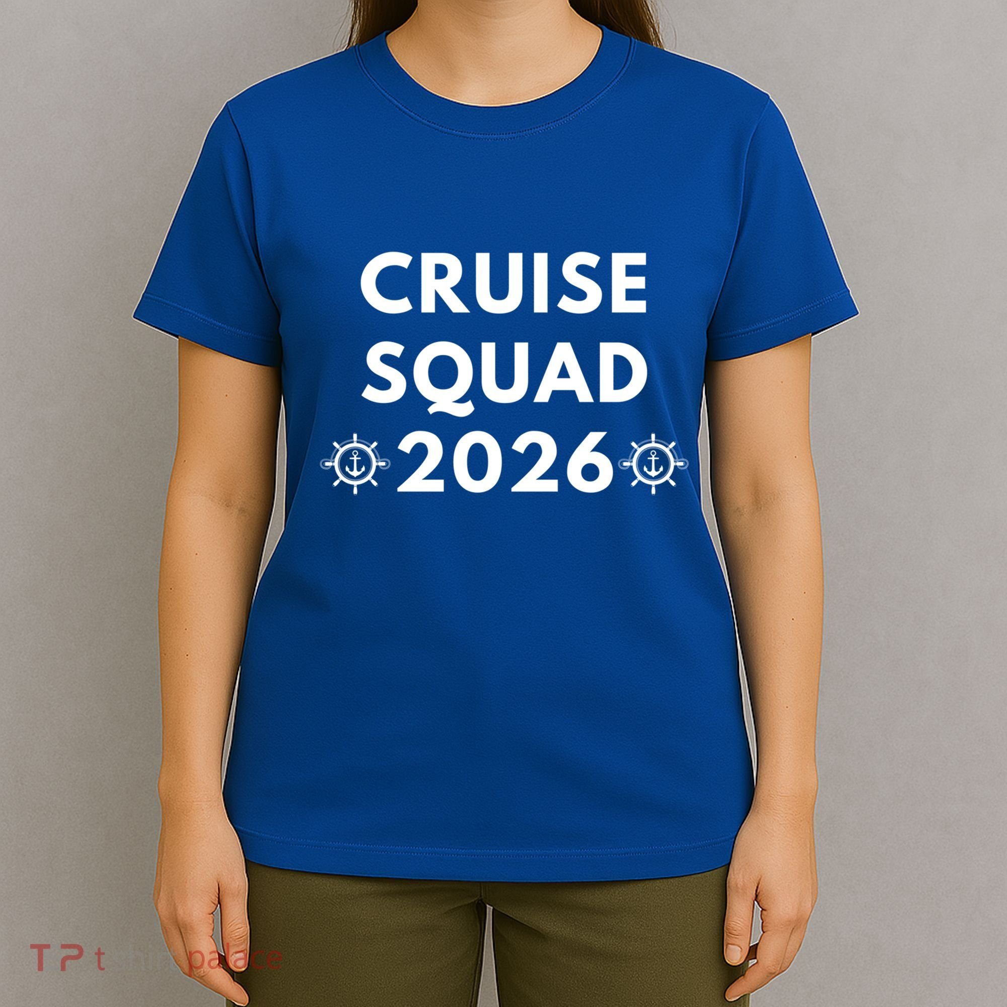 Cruise Squad 2026 Cruising Vacation Trip Family Matching Cute Gift T-Shirt