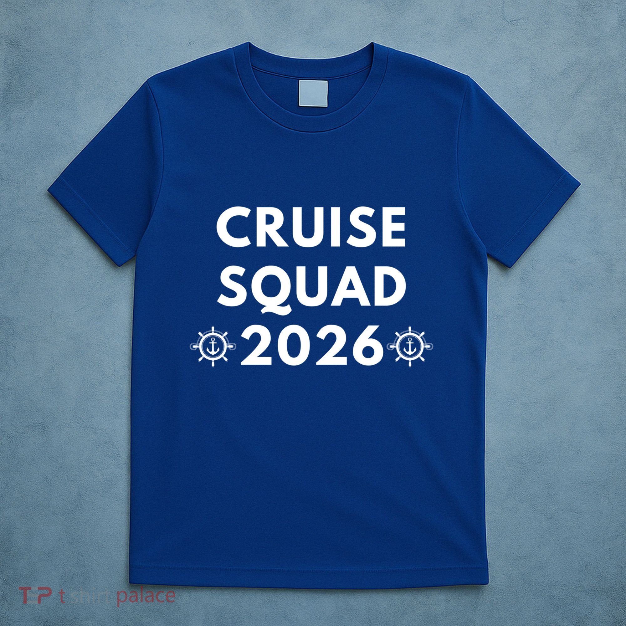 Cruise Squad 2026 Cruising Vacation Trip Family Matching Cute Gift T-Shirt