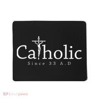 Catholic Since 33 Ad Crucifix Jesus Eucharist Christianity Mousepad thumb 0