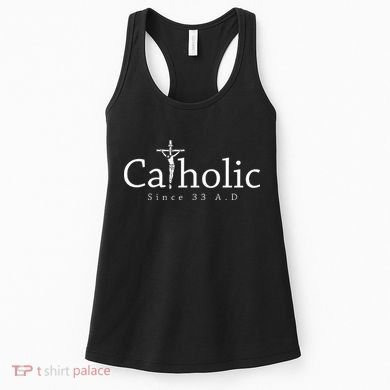 Catholic Since 33 Ad Crucifix Jesus Eucharist Christianity Women's Tank Top