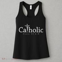 Catholic Since 33 Ad Crucifix Jesus Eucharist Christianity Women's Tank Top thumb 3