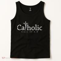Catholic Since 33 Ad Crucifix Jesus Eucharist Christianity Tank Top thumb 2