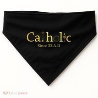 Catholic Since 33 AD Crucifix Jesus Eucharist Christianity Gift USA-Made Doggie Bandana thumb 0