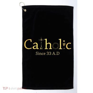 Catholic Since 33 AD Crucifix Jesus Eucharist Christianity Gift Golf Towel