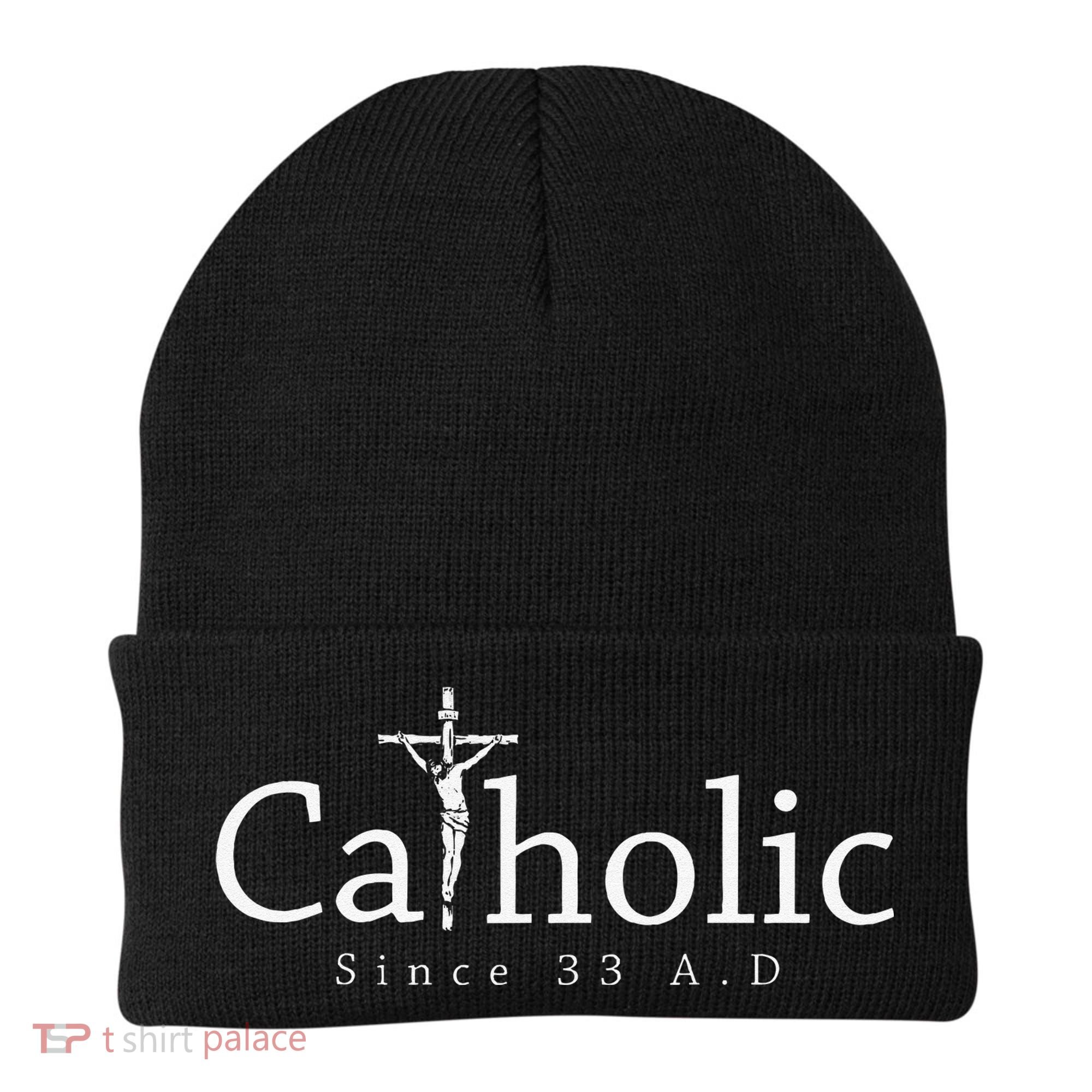 Catholic Since 33 AD Crucifix Jesus Eucharist Christianity Beanie