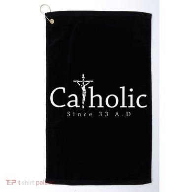Catholic Since 33 AD Crucifix Jesus Eucharist Christianity Golf Towel