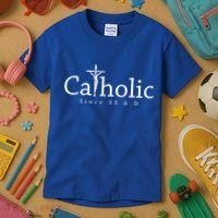 Catholic Since 33 Ad Crucifix Jesus Eucharist Christianity Gift Kids T-Shirt thumb 3