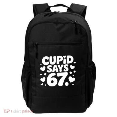 Cupid Says 67 Funny 6-7 Valentines Day Backpack