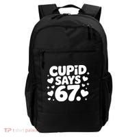 Cupid Says 67 Funny 6-7 Valentines Day Backpack thumb 0
