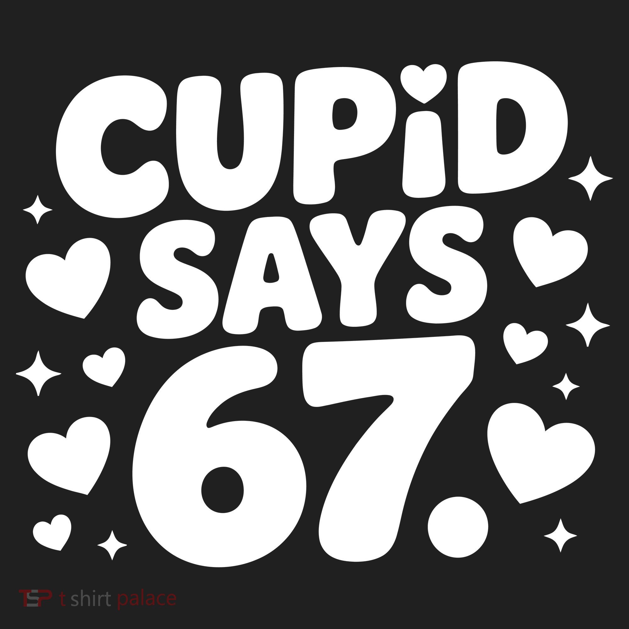 Cupid Says 67 Funny 6-7 Valentines Day Golf Towel