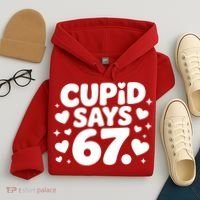 Cupid Says 67 Funny 6-7 Valentines Day Hoodie thumb 4