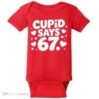 Cupid Says 67 Funny 6-7 Valentines Day Baby Bodysuit thumb 0