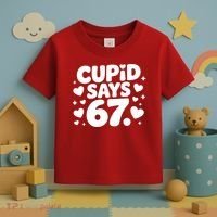 Cupid Says 67 Funny 6-7 Valentines Day Toddler T-Shirt thumb 3