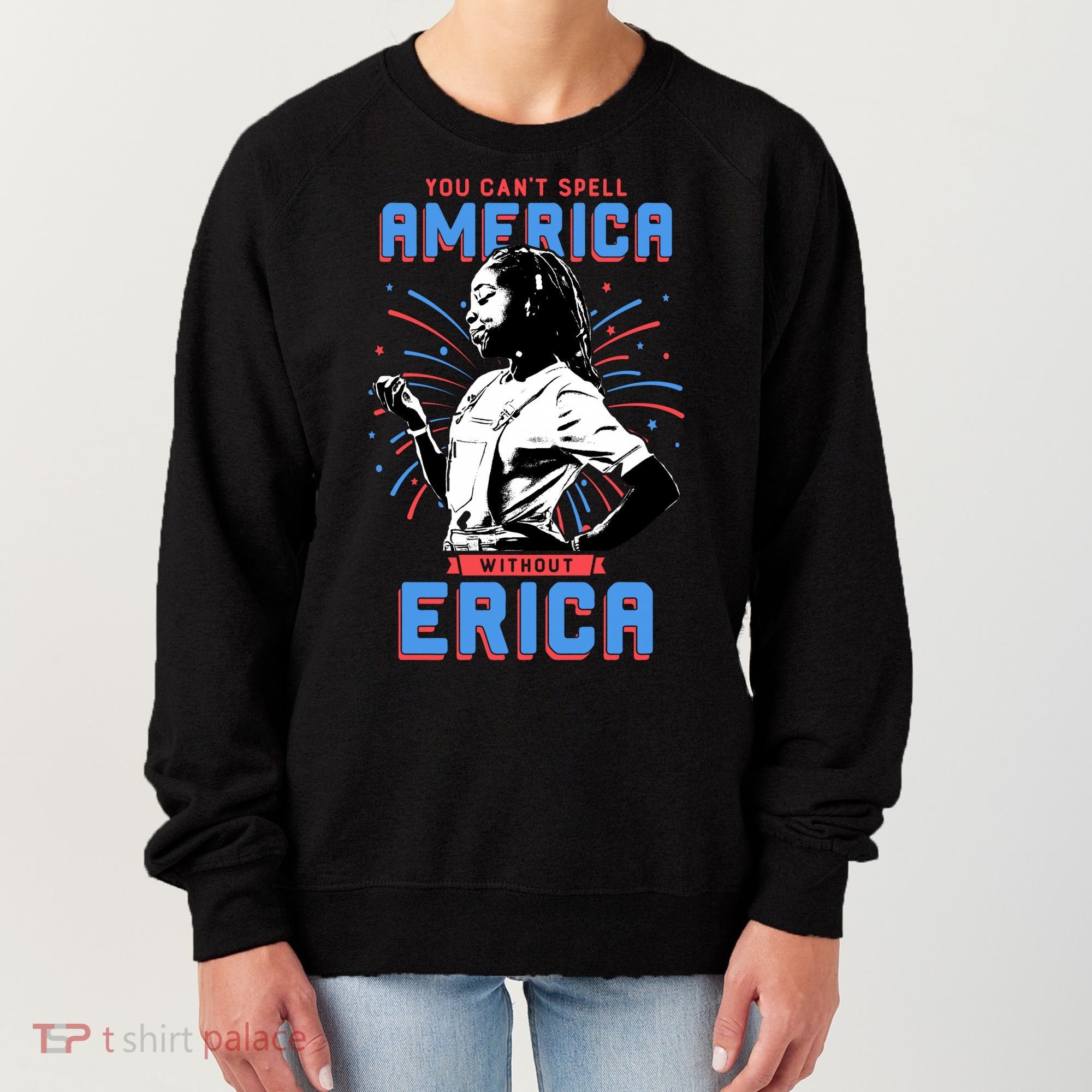 Can't Spell America Without Erica Retro Women's Sweatshirt