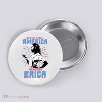 Can't Spell America Without Erica Retro Button thumb 0