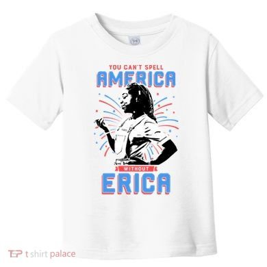 Can't Spell America Without Erica Retro Toddler T-Shirt