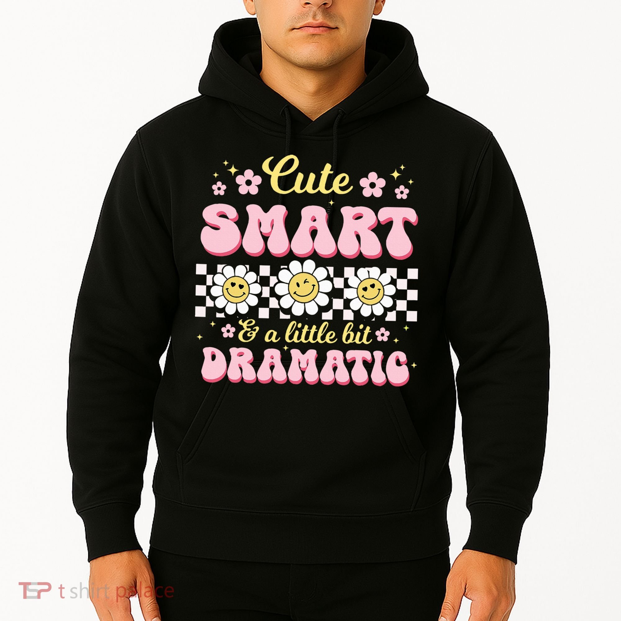 Cute Smart And A Little Bit Dramatic Retro  Hoodie