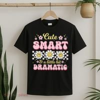 Cute Smart And A Little Bit Dramatic Retro  T-Shirt thumb 2