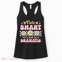 Cute Smart And A Little Bit Dramatic Retro  Women's Tank Top thumb 0