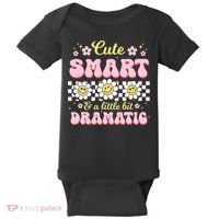 Cute Smart And A Little Bit Dramatic Retro  Baby Bodysuit thumb 0