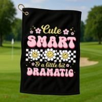 Cute Smart And A Little Bit Dramatic Retro  Golf Towel thumb 1
