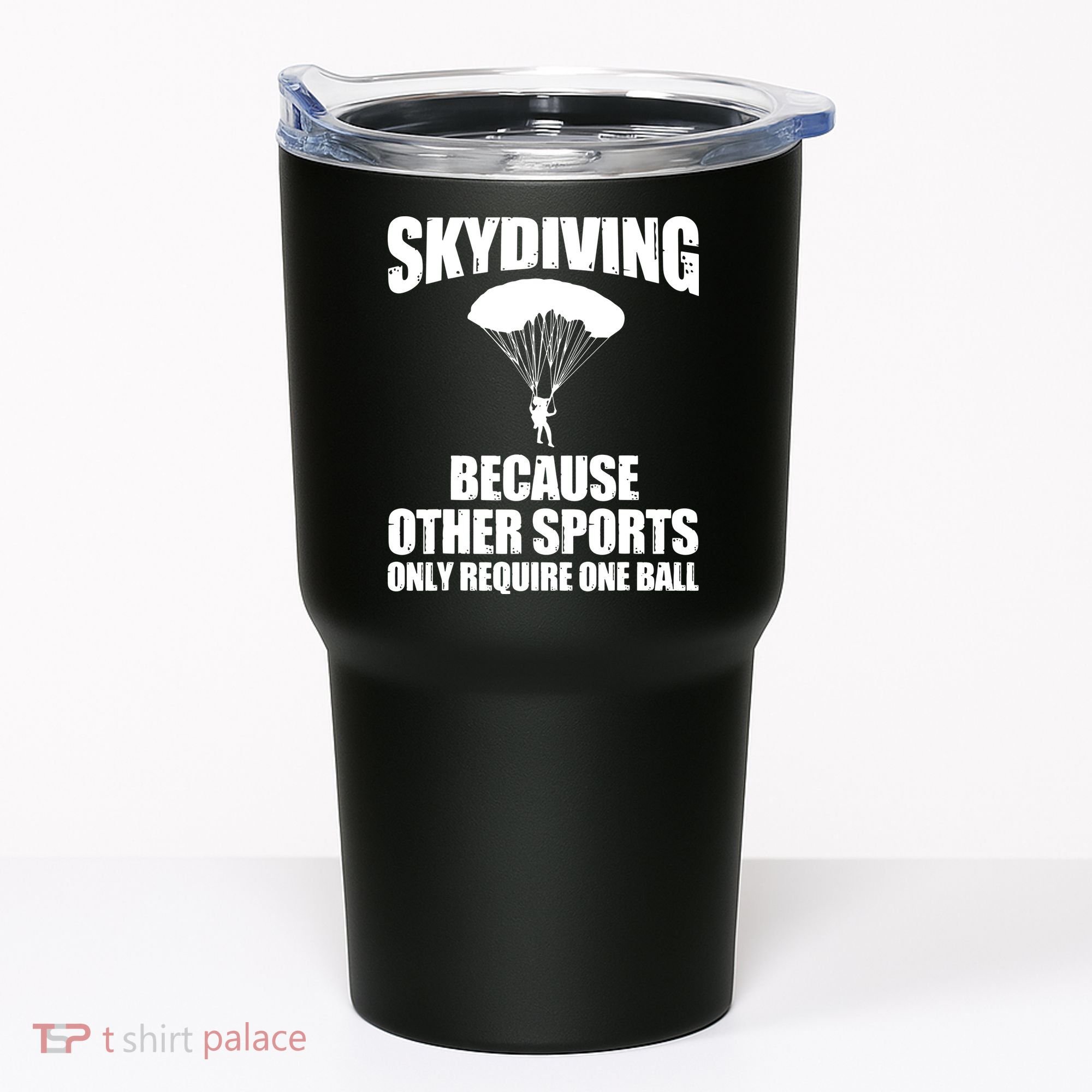 Cool Skydiving Art For Men Women Skydive Parachute Skydiver Tumbler