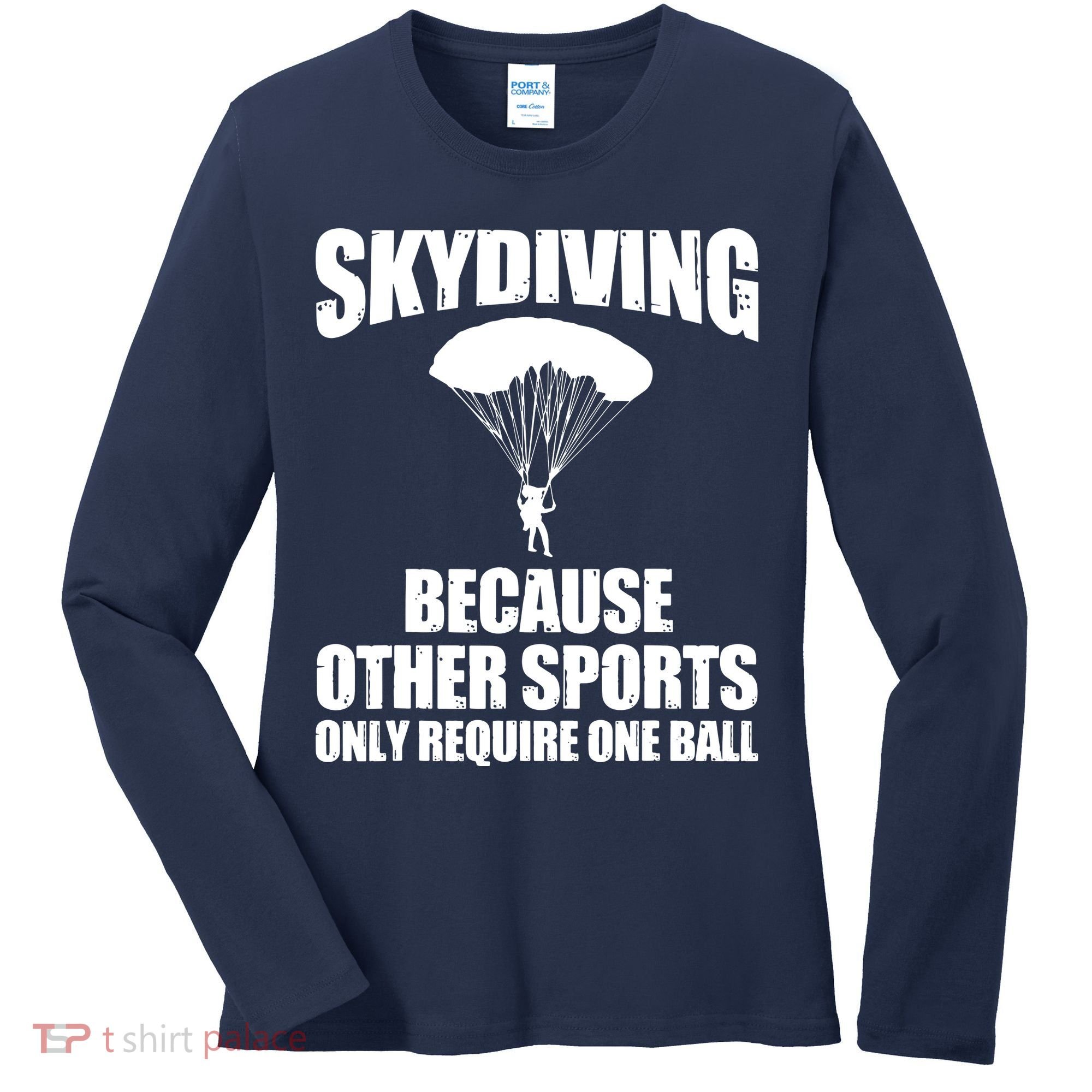 Cool Skydiving Art For Men Women Skydive Parachute Skydiver Women's Long Sleeve Shirt