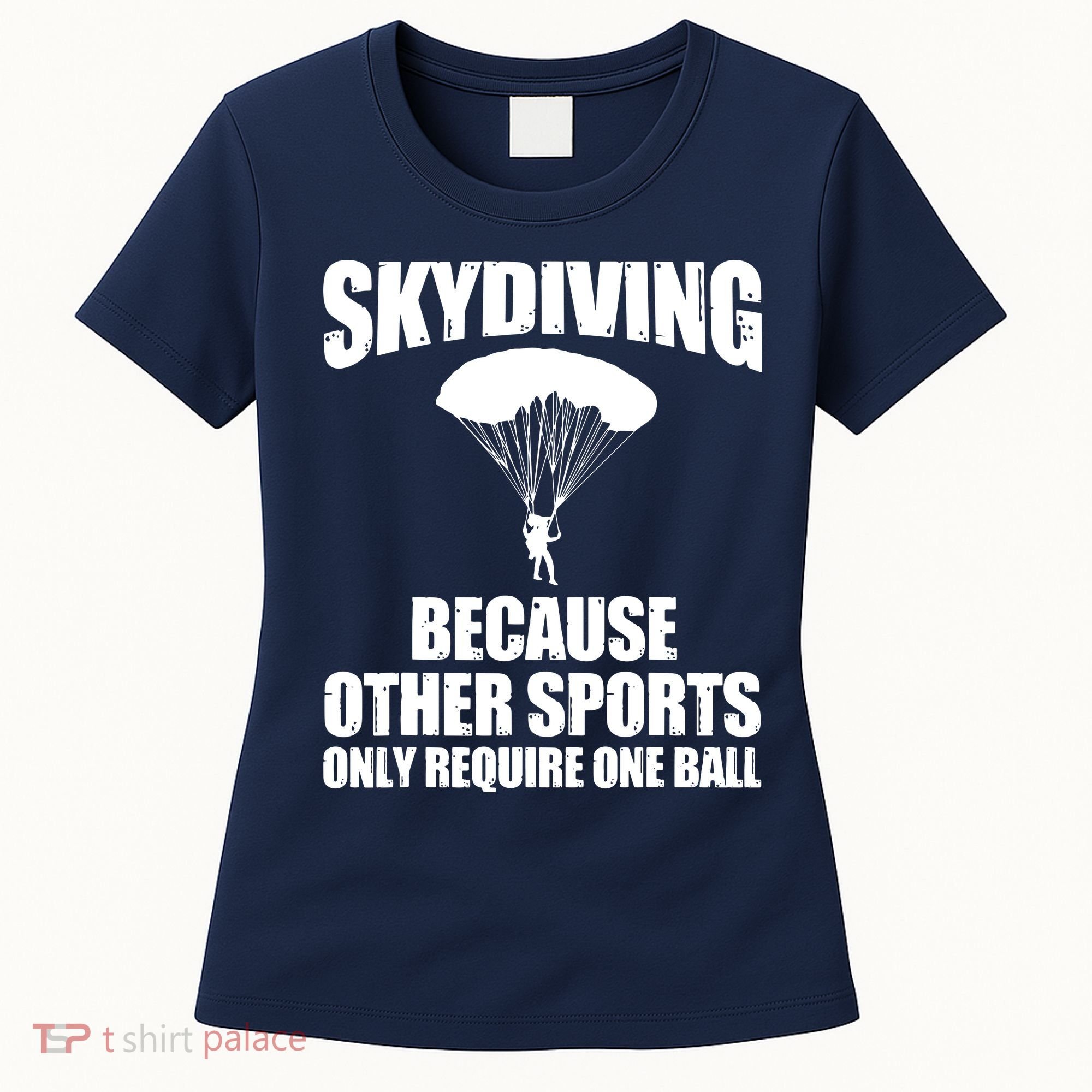 Cool Skydiving Art For Men Women Skydive Parachute Skydiver Women's T-Shirt