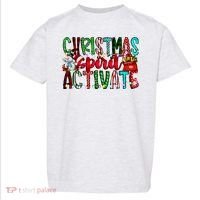 Christmas Spirit Activate Funny Christmas Xmas Toddler T-Shirt thumb 0