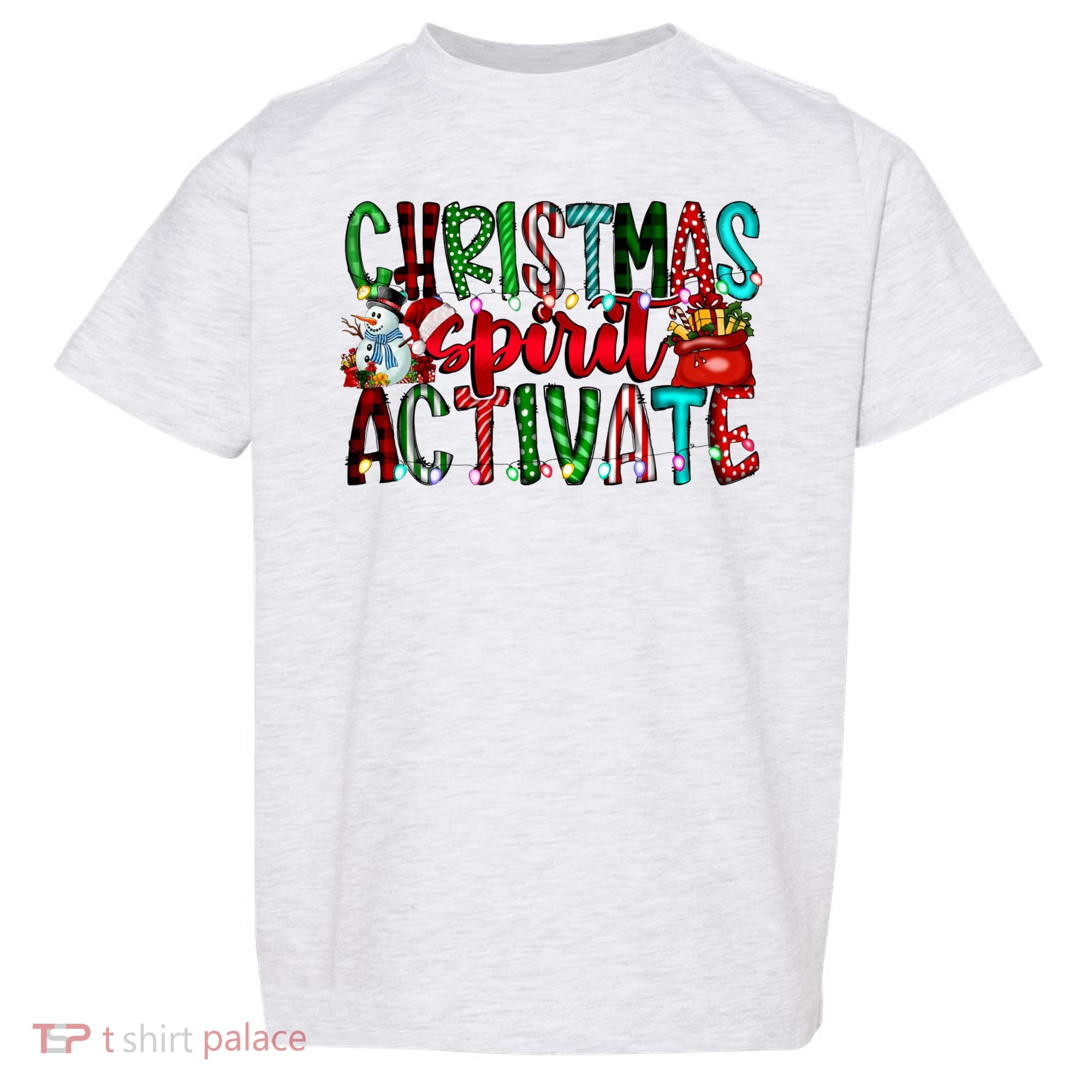 Christmas Spirit Activate Funny Christmas Xmas Toddler T-Shirt