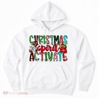Christmas Spirit Activate Funny Christmas Xmas Hoodie thumb 0