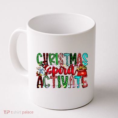 Christmas Spirit Activate Funny Christmas Xmas Coffee Mug