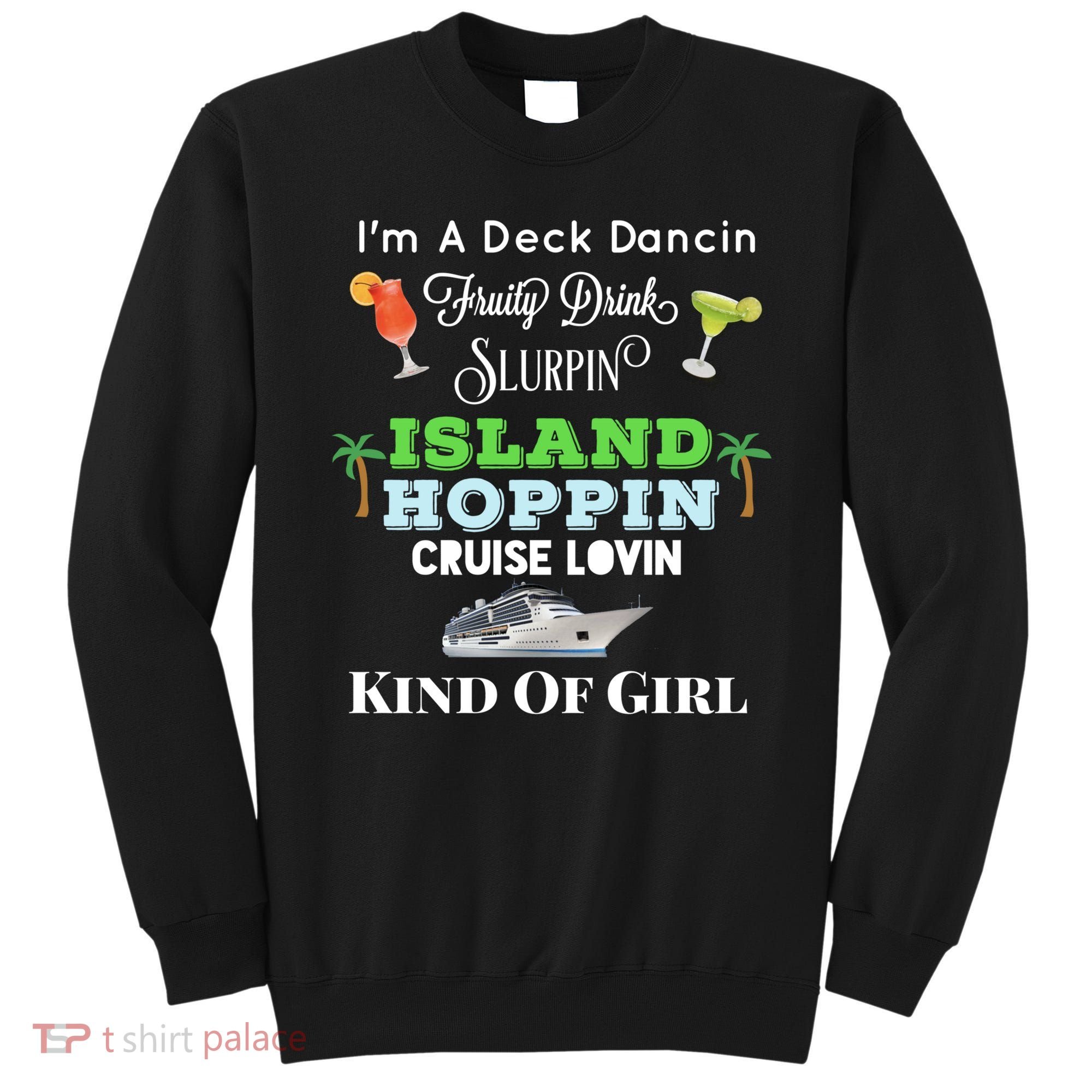 Cruise Ship Accessories Island Hoppin Cruise Boat Gift Sweatshirt