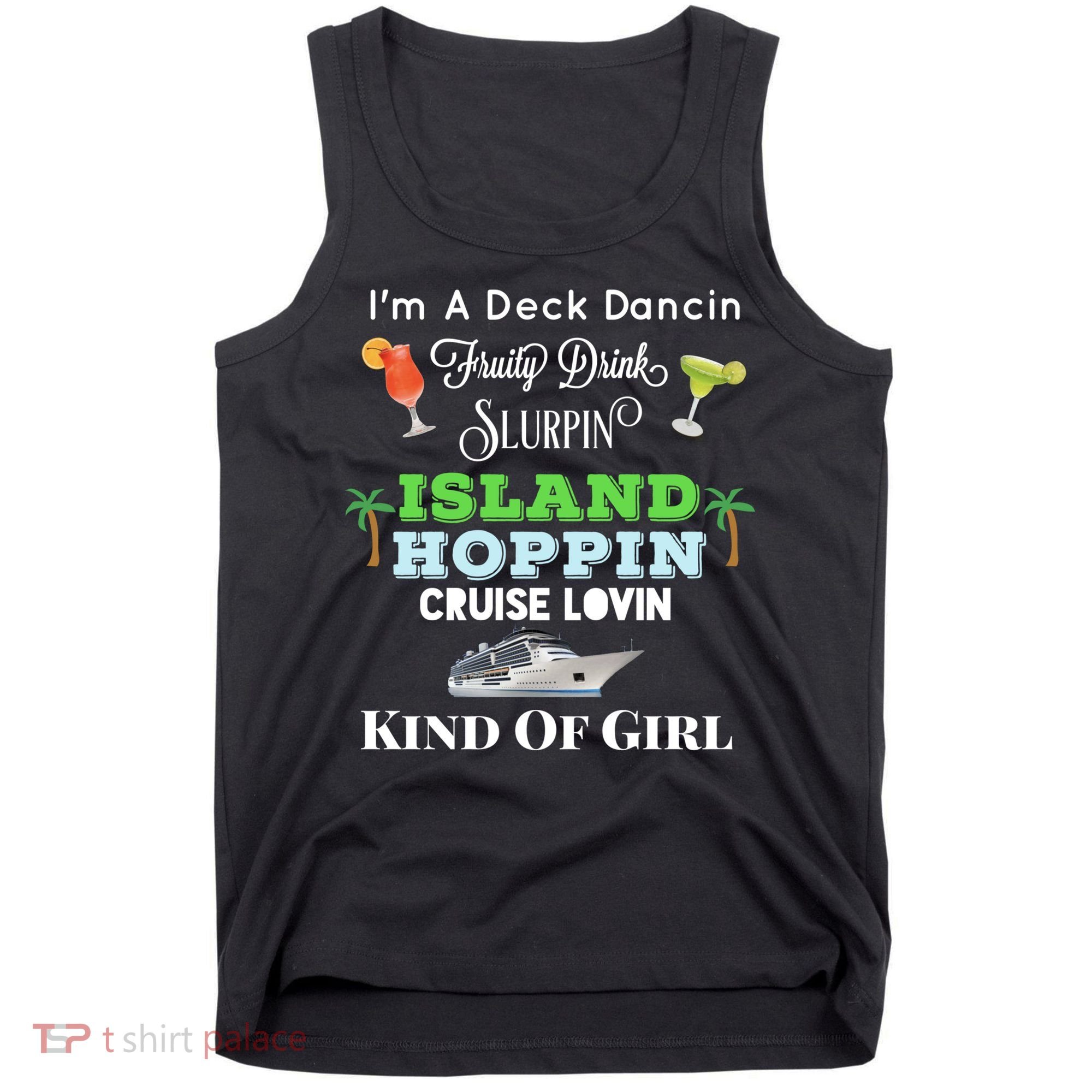 Cruise Ship Accessories Island Hoppin Cruise Boat Gift Tank Top