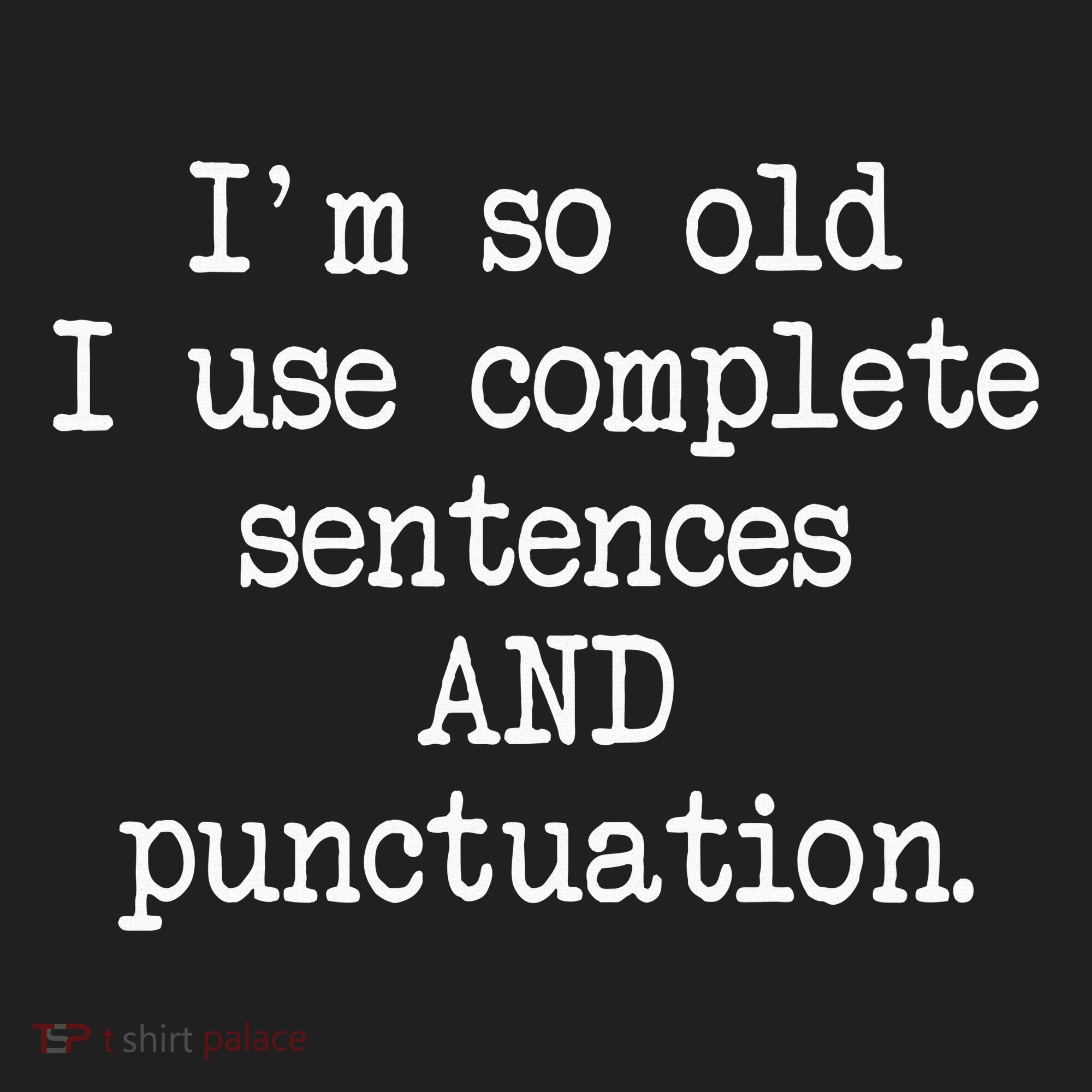 Complete Sentences And Punctuation Grammar Women's Sweatshirt