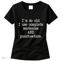 Complete Sentences And Punctuation Grammar Women's T-Shirt thumb 0