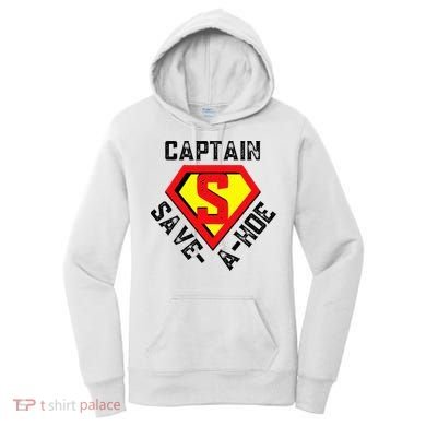 Captain Save A Hoe Rusty Vintage Funny Retro Women's Hoodie